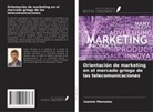 Ioannis Maroulas - Orientación de marketing en el mercado griego de las telecomunicaciones