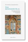 Katharina Joanowitsch - Das besondere Blau