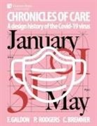 Craig Bremner, Fernando Galdon, Paul A. Rodgers - Chronicles of Care