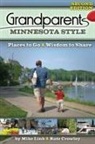 Kate Crowley, Mike Link - Grandparents Minnesota Style