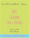 Robert Diament, Tovey Russell, Blake Rose - Art School (in a book)