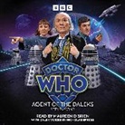 Steve Lyons, Nicholas Briggs, Maureen O'Brien - Doctor Who: Agent of the Daleks (Audio book)