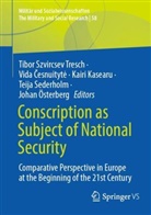 Vida Cesnuityt_, Vida Cesnuityte, Vida Česnuitytė, Kairi Kasearu, Kairi Kasearu et al, Johan Österberg... - Conscription as Subject of National Security