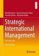 Benjamin Bader, Dirk Morschett, Hanna Schramm-Klein, Joach Zentes, Joachim Zentes - Strategic International Management