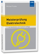 Michael Franke - Meisterprüfung Elektrotechnik