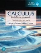 William Briggs, William L. Briggs, Lyle Cochran, Bernard Gillett, Eric Schulz - Calculus: Early Transcendentals, Global Edition