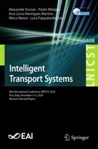 Ana Lúcia Henriques Martins, Alexander Kocian, Ana Lúcia Henriques Martins et al, Paolo Milazzo, Mirco Nanni, Luca Pappalardo - Intelligent Transport Systems