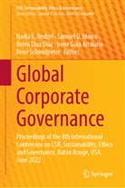 Belén Diaz Diaz, Belén Diaz Diaz et al, Irene Guia Arraiano, Samuel O. Idowu, Nadia E. Nedzel, Samuel O Idowu... - Global Corporate Governance