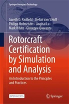 Hofmeister, Philipp Hofmeister, Linghai Lu, Gareth D Padfield, Gareth D. Padfield, Giuseppe Quaranta... - Rotorcraft Certification by Simulation and Analysis