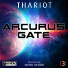 Thariot, Michael-Che Koch - Arcurus Gate 3 (Hörbuch)