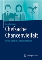 Lena Backhaus - Chefsache Chancenvielfalt