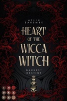 Aylin Sarembe - Heart of the Wicca Witch (Darkest Destiny 1)