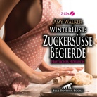 Amy Walker, Veruschka Blum, blue panther books - WinterLust: Zuckersüße Begierde | Erotik Audio Story | Erotisches Hörbuch 2x Audio-CD (Hörbuch)