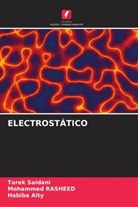 Habiba Aity, Mohammed Rasheed, Tarek Saidani - ELECTROSTÁTICO