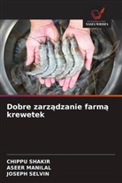 Aseer Manilal, Joseph Selvin, Chippu Shakir - Dobre zarzadzanie farma krewetek