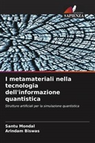 Arindam Biswas, Santu Mondal - I metamateriali nella tecnologia dell'informazione quantistica