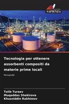 Khusniddin Rakhimov, Muqaddas Shokirova, Tolib Turaev - Tecnologia per ottenere assorbenti compositi da materie prime locali