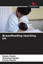 Fatma Chaker, Mohamed Derbel, Fatma Khanfir - Breastfeeding teaching kit