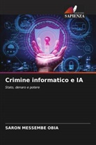 Saron Messembe Obia - Crimine informatico e IA