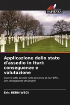 Éric Berniwegi - Applicazione dello stato d'assedio in Ituri: conseguenze e valutazione