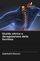 Abdelhafid Mimouni - Ossido nitrico e deregolazione della ferritina