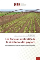 ALEXANDRE KOUASSI DARIUS ANICET LOCOH, DJAGRI TINDJO - Les facteurs explicatifs de la résistance des paysans