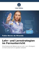 Fabio Neves de Miranda - Lehr- und Lernstrategien im Fernunterricht