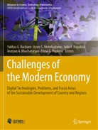 Arsen S. Abdulkadyrov, Yakhya G. Buchaev, Arutyun A. Khachaturyan, Elena G. Popkova, Julia V. Ragulina - Challenges of the Modern Economy