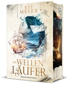 Kai Meyer, Meyer Kai - Die Wellenläufer