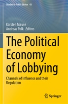 Karsten Mause, Polk, Andreas Polk - The Political Economy of Lobbying