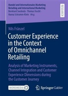 Nils Fränzel - Customer Experience in the Context of Omnichannel Retailing