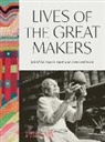 Rebecca Knott, James Robinson, Robinson James - Lives of the Great Makers