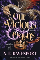 N E Davenport, N. E. Davenport, N.E. Davenport - Our Vicious Oaths