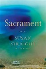 Susan Straight, Straight Susan - Sacrament