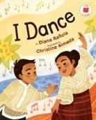 Christine Almeda, Diana RaAola, Diana Ranola, Diana Rañola, Christine Almeda - I Dance