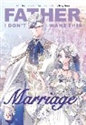 Hong Heesu, Roal, Yuri, Roal - Father, I Don't Want This Marriage, Volume 5
