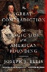 Joseph J Ellis, Joseph J. Ellis - The Great Contradiction