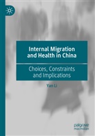 Yan Li - Internal Migration and Health in China