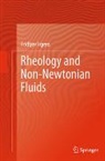 Fridtjov Irgens - Rheology and Non-Newtonian Fluids