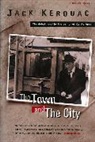 Jack Kerouac - The Town and the City