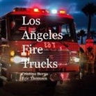 Cristina Berna, Eric Thomsen - Los Angeles Fire Trucks