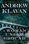 Andrew Klavan - A Woman Underground