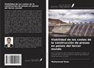 Muhammad Raza - Viabilidad de los costes de la construcción de presas en países del tercer mundo