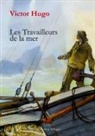 Victor Hugo - Les Travailleurs de la mer