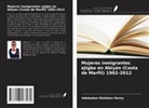 Adebodun Olalekan Henry - Mujeres inmigrantes ejigbo en Abiyán (Costa de Marfil) 1902-2012