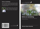 Mermoz Kabwe Muzembe - Éxito en marketing