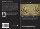 Andréia Maraiza Souza Vitalino - Matemáticas en silencio