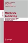 Grzegorz Rozenberg, Arto Salomaa, José M. Sempere, Claudio Zandron - Membrane Computing
