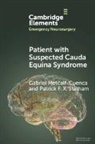 Gabriel Metcalf-Cuenca, Patrick F. X. Statham - Patient with Suspected Cauda Equina Syndrome