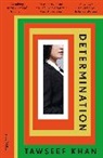 Tawseef Khan - Determination